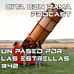 Un paseo por las estrellas #42- Telescopios John Dobson - CCR+La Biblioteca de la Historia+Victoria Podcast