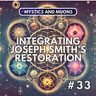 33: Spirituality, Science, Psychology, and Psychedelics: Integrating the Restoration