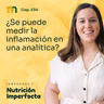 234. ¿Se puede medir la inflamación en una analítica?