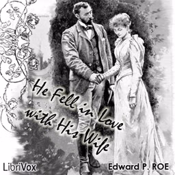 He Fell in Love with His Wife