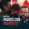 Padres con propósito | Sal y Luz