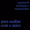 para acabar com o juízo #216
