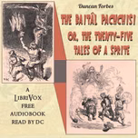 Baitâl Pachchisi; Or, The Twenty-Five Tales of a Sprite, The by Duncan Forbes (1798 - 1868)