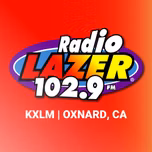 Radio Lazer 102.9FM - KXLM Oxnard