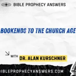 Church Age Bookends – Pentecost to Portents