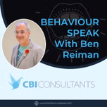 Behaviour Speak with Ben Reiman