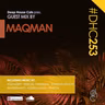 #DHC253 - Guest Mix by MAQman