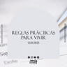 Reglas Prácticas Para Vivir