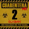 Cuarentena 2020 Mix 2