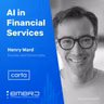The AI Driven Finance Stack for High Growth Financial Services - with Henry Ward of Carta