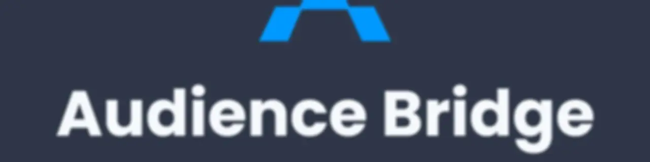 Audience Bridge [Insights]