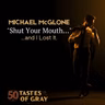 He Told Me to "Shut My Mouth"… and I Lost It | Michael McGlone