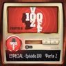 VOZ 0FF 100 - ESPECIAL - Parte 2