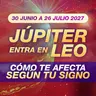 🔥 Júpiter en Leo ¡El Tránsito que Cambiará tu Año! Su efecto signo por signo