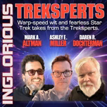 INGLORIOUS TREKSPERTS