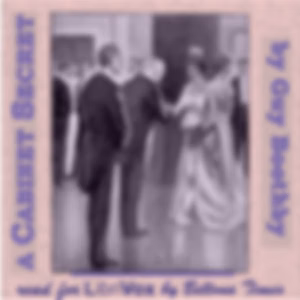 Cabinet Secret, A by Guy Boothby (1867 - 1905)
