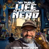 My Public Life As An American Nerd Season #9 #026 - Season Finale and the Oscars