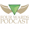 The Four Wards Podcast - Episode 541: A Nontraditional Episode