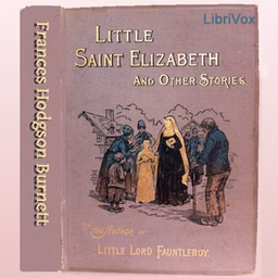 Little Saint Elizabeth and Other Stories