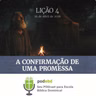 A Confirmação de uma Promessa