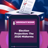 Election Projection: The 2026 Midterms