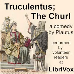 Truculentus; The Churl