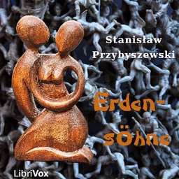 Erdensöhne by Stanisław Przybyszewski (1868 - 1927)