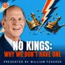 No Kings: Why We Don't Have One | 5-Minute Videos | PragerU
