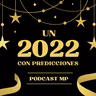 Un 2022 con Predicciones