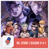 Dr. Stone [ Season 3 & 4 ]