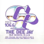GPtheDJ Presents Old School R&B