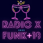 Radio X +18 - 8D Funk Rave