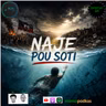 Epizòd 68 - Naje pou w sòti