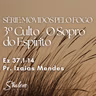 Série "Movidos Pelo Fogo" - O Sopro do Espírito - Pr. Izaias Mendes - 23-08-2026