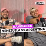 Navidad en Venezuela 🇻🇪 VS Argentina 🇦🇷 🎄 | EP 14