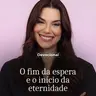 O FIM DA ESPERA E O INÍCIO DA ETERNIDADE