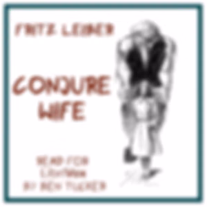 Conjure Wife by Fritz Leiber (1910 - 1992)