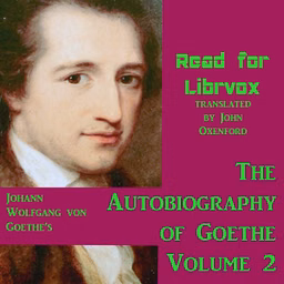 Autobiography of Goethe Volume 2
