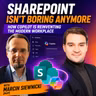 SharePoint Isn't Boring Anymore: How Copilot Is Reinventing the Modern Workplace with Marcin Siewnicki [MVP]
