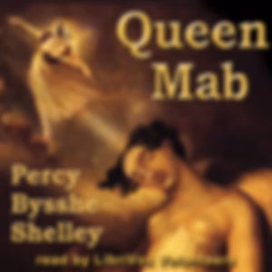 Queen Mab by Percy Bysshe Shelley (1792 - 1822)