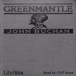 Greenmantle (Version 3) by John Buchan (1875 - 1940)
