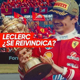 Ep. 260 - Leclerc ¿se reivindica?