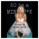 Fifty Is A MindF*ck