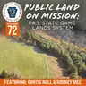 Ep. 72 | Public Land on Mission: PA’s State Game Lands System