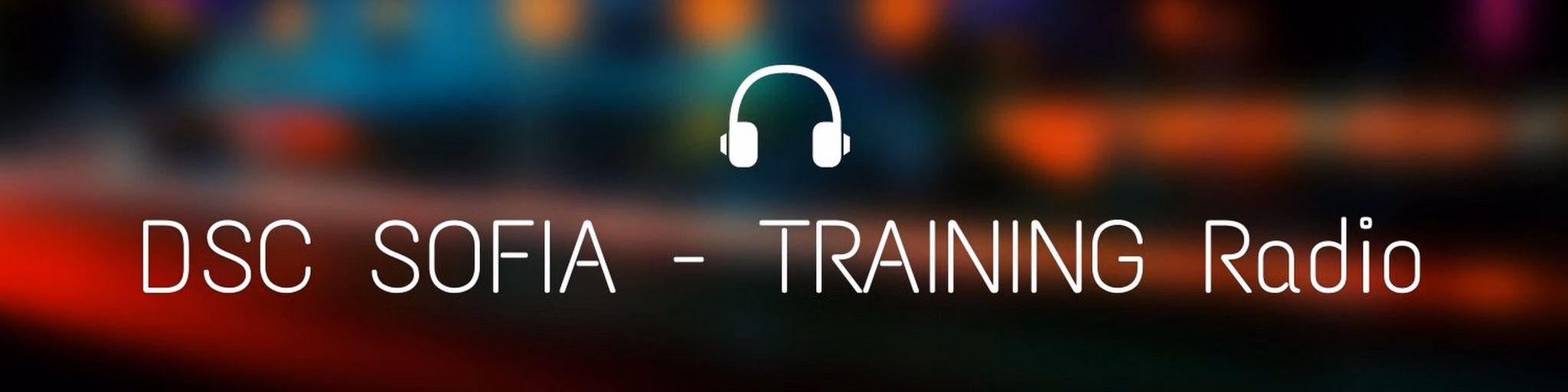 DSC Sofia -  Training Radio