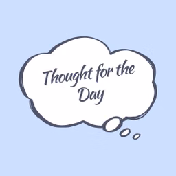 Thought for the Day