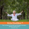 The Concept of No-Self (and Greater Intimacy) - Off the Cushion Part 7