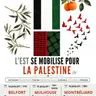 L'EST SE MOBILISE POUR LA PALESTINE - du 14 au 16 juillet à Belfort, Mulhouse et Montbéliard