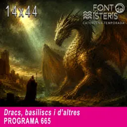 Dracs, basiliscs i d'altres | Font de Misteris 14x44 (665)