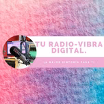 TU RADIO-VIBRA DIGITAL